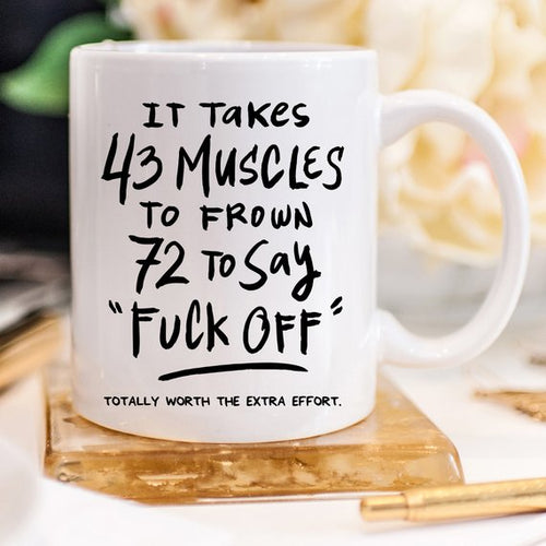 Load image into Gallery viewer, 43 Muscles Mug, Funny Gift, Funny Mugs, Coffee
