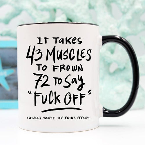 Load image into Gallery viewer, 43 Muscles Mug, Funny Gift, Funny Mugs, Coffee
